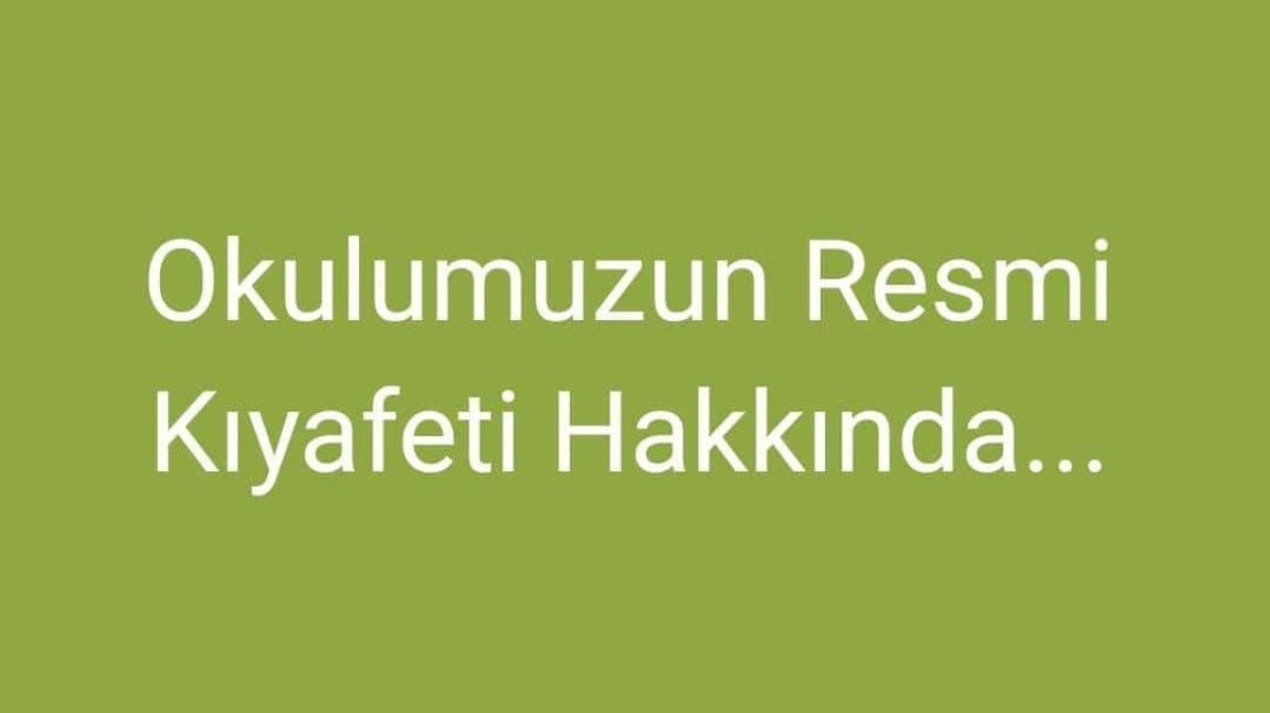 ''OKUL KIYAFETLERİ''